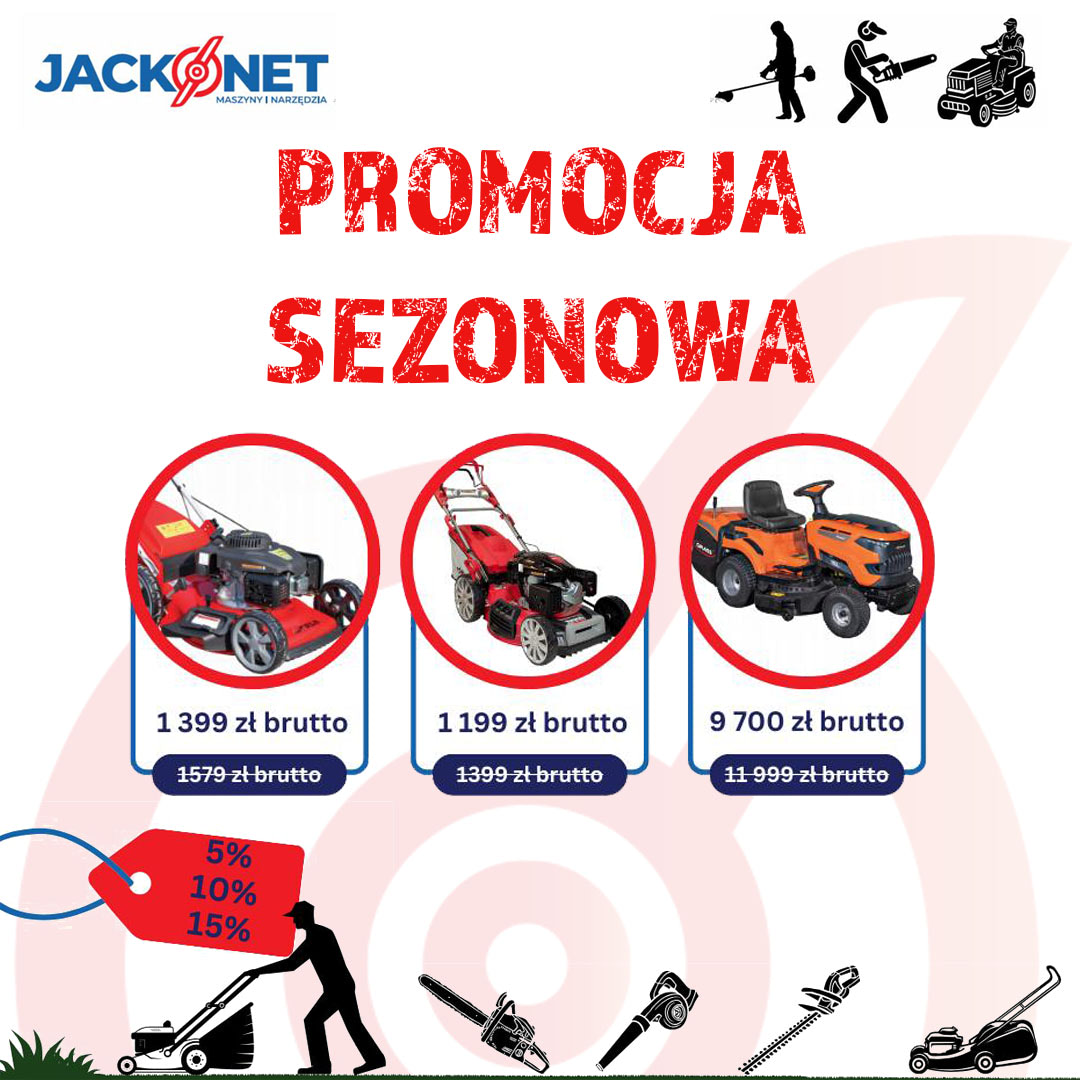 SIERPNIOWA PROMOCJA MASZYN OGRODNICZYCH